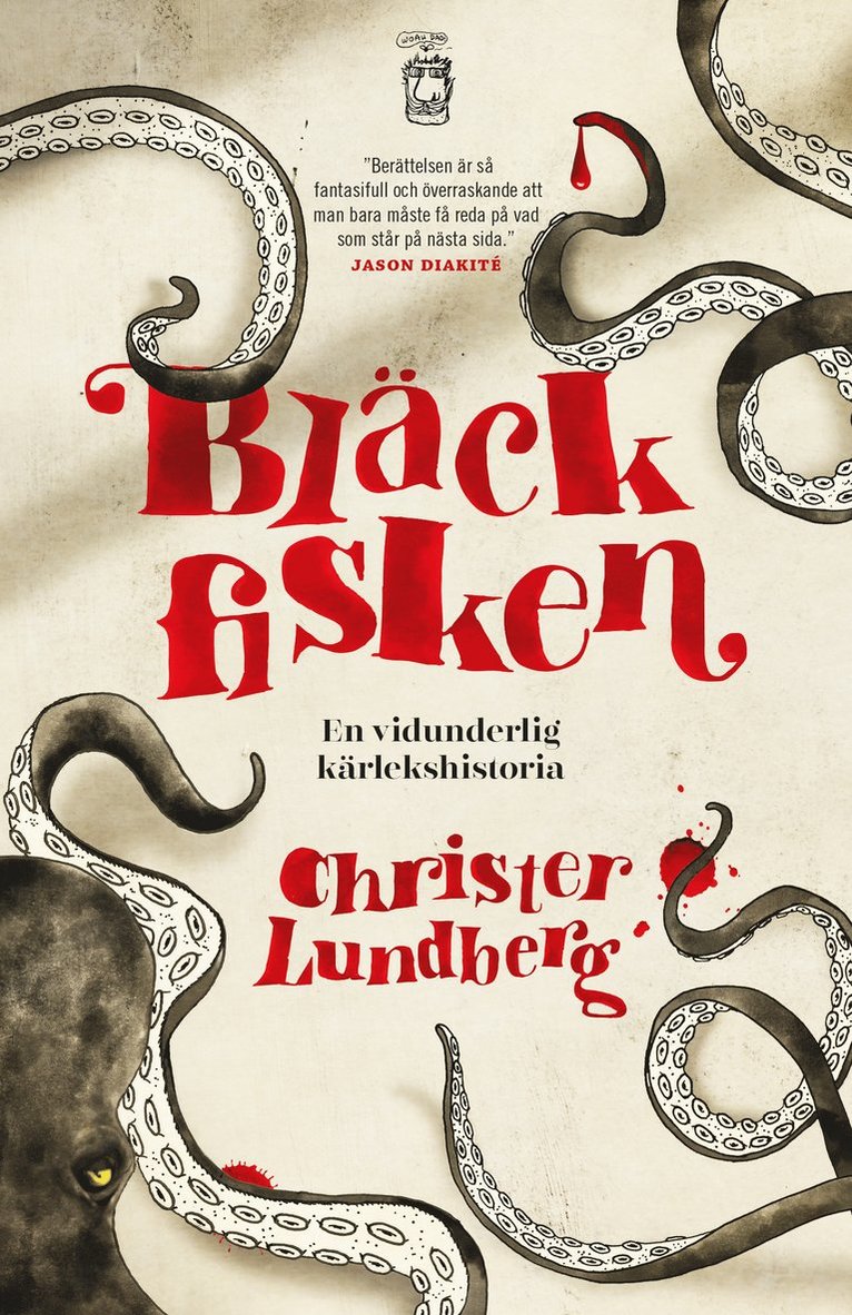 Bläckfisken : en vidunderlig kärlekshistoria 1