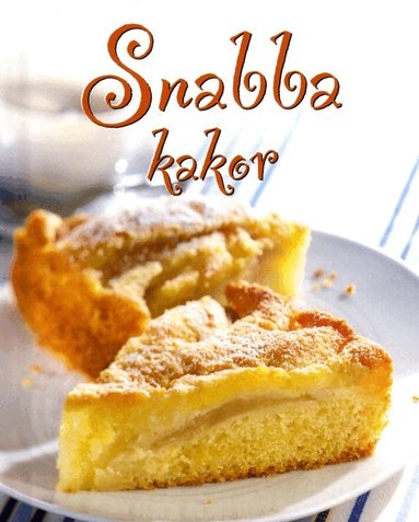 Snabba kakor, Inbunden