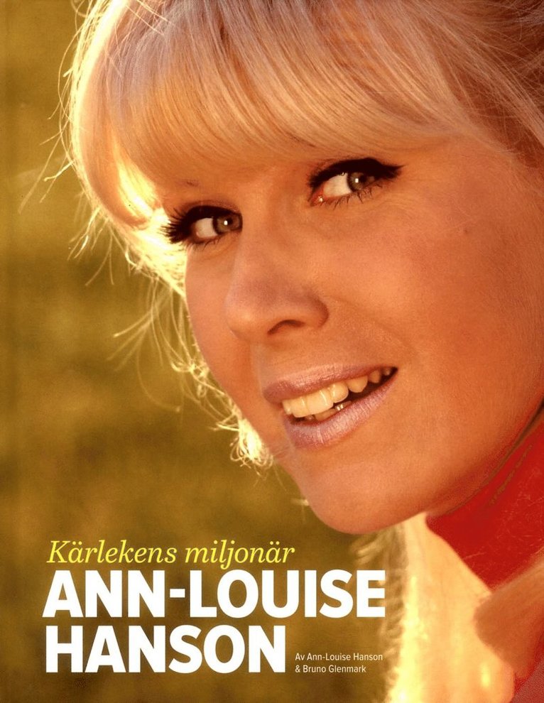 Kärlekens miljonär : Ann-Louise Hanson 1