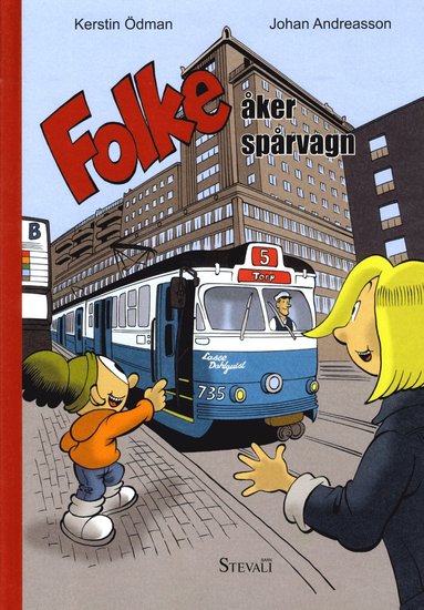 bokomslag Folke åker spårvagn