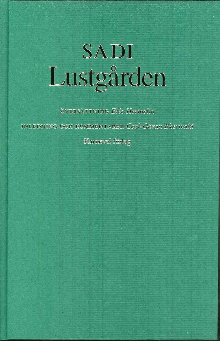 Sadi - Lustgården, Inbunden