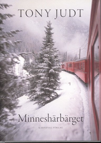 Tony Judt - Minneshärbärget, Inbunden