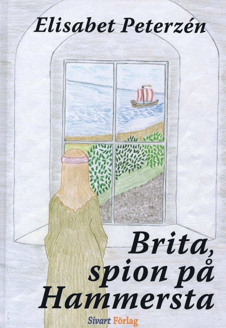 Elisabet Peterzén - Brita, spion på Hammersta, Inbunden