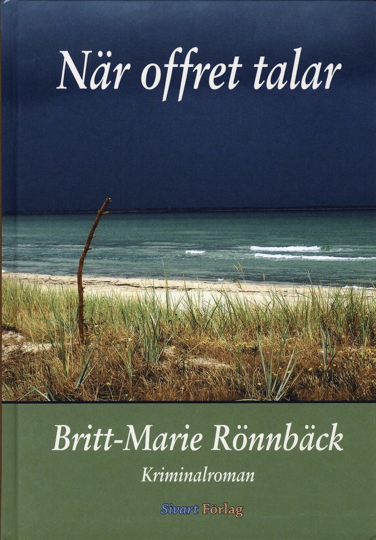 Britt-Marie Rönnbäck - När offret talar, Inbunden