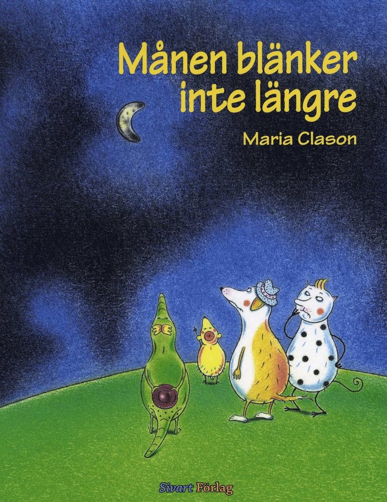 Månen blänker inte längre 1