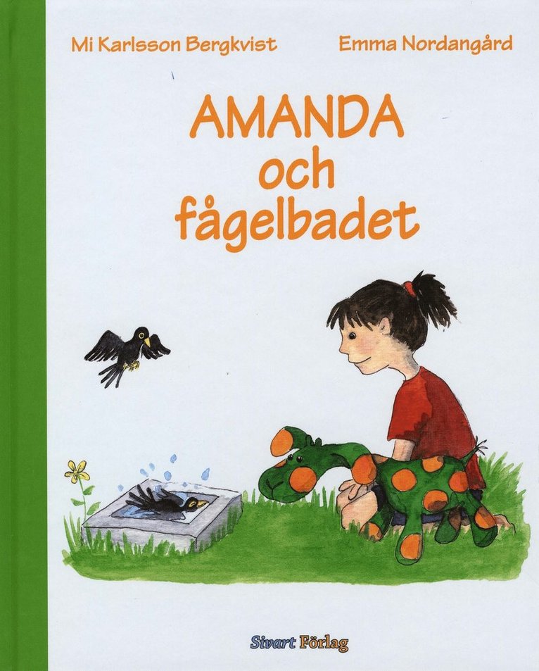 Amanda och fågelbadet 1