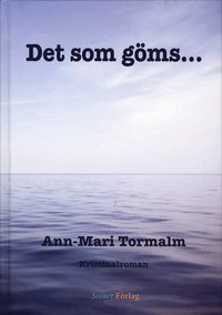 bokomslag Det som göms...