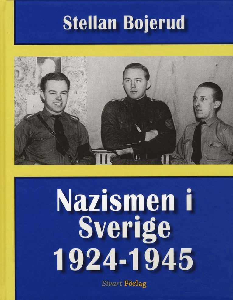 Nazismen i Sverige 1924-1945 1