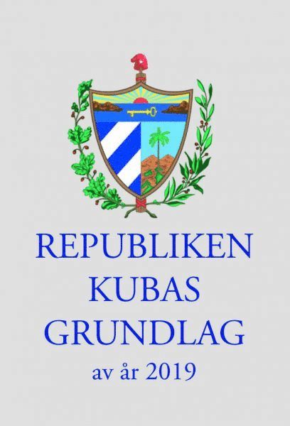 Republiken Kubas Grundlag av år 2019 1