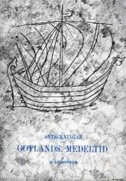Anteckningar om Gotlands medeltid. 1