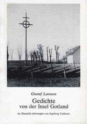 Gustaf Larsson - Gedichte von der Insel Gotland, Häftad