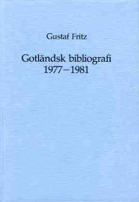 Gotländsk bibliografi. 1977-1981 1