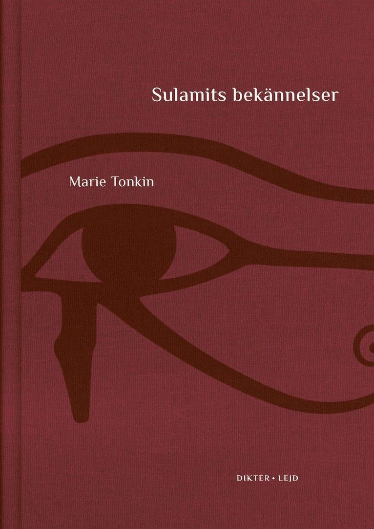 Marie Tonkin - Sulamits bekännelser, Inbunden