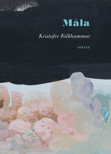 Kristofer Folkhammar - Måla, Inbunden