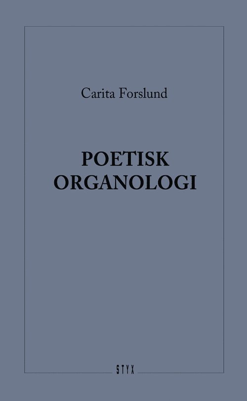 Poetisk Organologi 1
