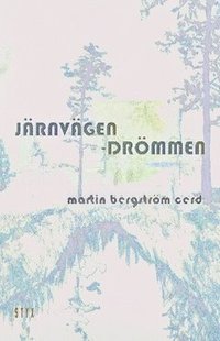 bokomslag Järnvägen-drömmen