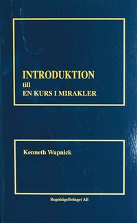 bokomslag Introduktion till en kurs i mirakler