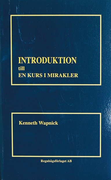 bokomslag Introduktion till en kurs i mirakler
