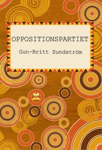 bokomslag Oppositionspartiet