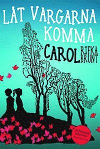 bokomslag Låt vargarna komma