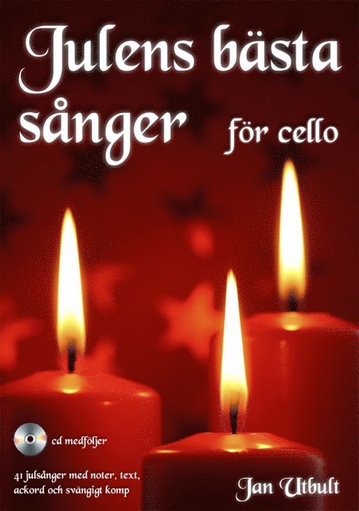 Julens bästa sånger för cello (med cd och på Spotify) 1