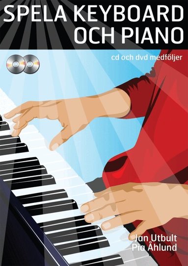 Pia Åhlund, Jan Utbult - Spela keyboard och piano (med cd, dvd och på Spotify), Kartonnage