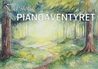 bokomslag Det stora pianoäventyret