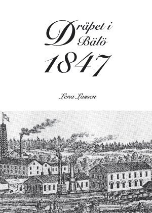 bokomslag Dråpet i Bälö 1847