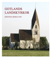 bokomslag Gotlands landskyrkor