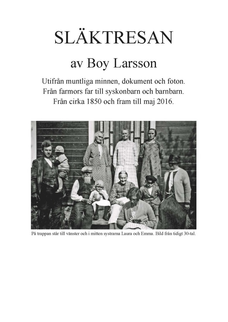 Boy Larsson - Släktresan, Storpocket