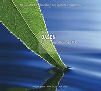 bokomslag Oasen : CD med mental träning & NLP