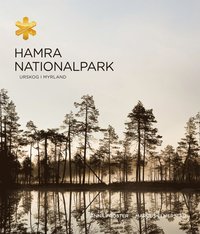 bokomslag Hamra nationalpark : urskog i myrland