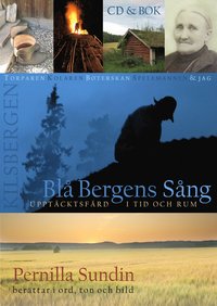 bokomslag Blå Bergens sång : upptäcktsfärd i tid och rum