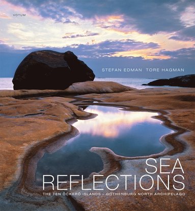 bokomslag Sea Reflections : the ten Öckerö islands - Gothenburg north archipelago
