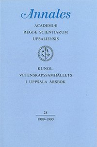 bokomslag Kungl. Vetenskapssamhällets i Uppsala årsbok 28/1989-1990