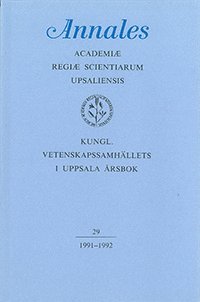 bokomslag Kungl. Vetenskapssamhällets i Uppsala årsbok 29/1991-1992