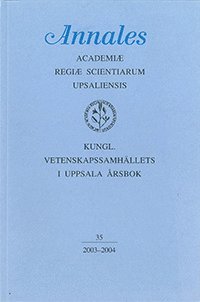 Kungl. Vetenskapssamhällets i Uppsala årsbok 35/2003-2004 1