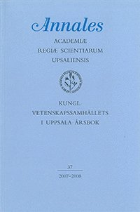 bokomslag Kungl. Vetenskapssamhällets i Uppsala årsbok 37/2007-2008