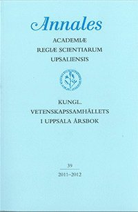 Kungl. Vetenskapssamhällets i Uppsala årsbok 39/2011-2012, Häftad
