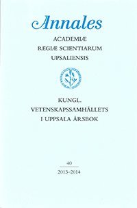 bokomslag Kungl. Vetenskapssamhällets i Uppsala årsbok 40/2013-2014