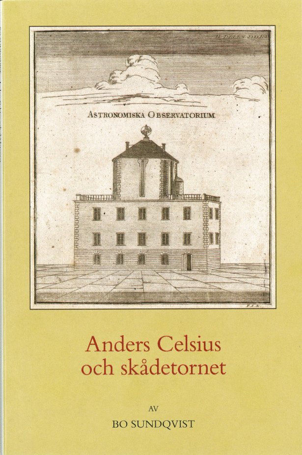 Anders Celsius och skådetornet, Häftad