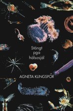 bokomslag Stängt pga hälsosjäl