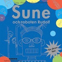bokomslag Sune och roboten Rudolf