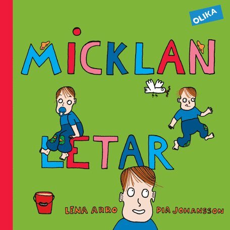Lena Arro - Micklan letar, Inbunden