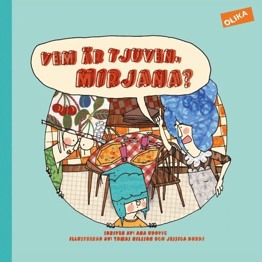 Vem är tjuven, Mirjana