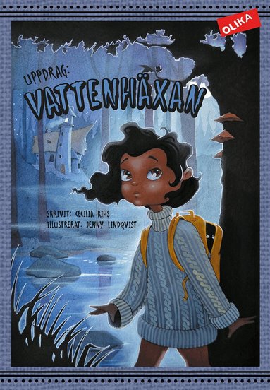 Cecilia Rihs - Uppdrag: Vattenhäxan, Inbunden