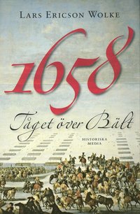 bokomslag 1658 : tåget över Bält