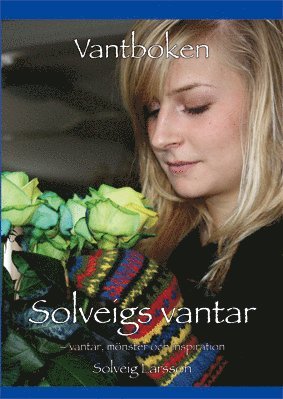 bokomslag Vantboken : Solveigs vantar