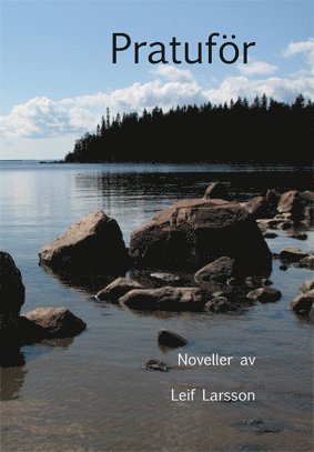 Pratuför : noveller 1