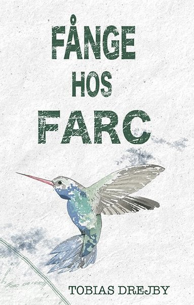 bokomslag Fånge hos Farc